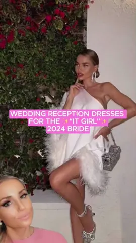 After Party Wedding Reception Dresses for the ✨IT GIRL✨ 2024 Bride to Be! 💍 #weddingafterpartydress #receptiondress #afterpartydress #weddingafterparty #weddingafterpartyoutfit #2024bride #weddingtiktok #weddingtok #secondlookdress #bridetobe #bridetok #weddingreception #miniweddingdress #receptionlook #nyebride #nye #galialahav #destinationwedding 