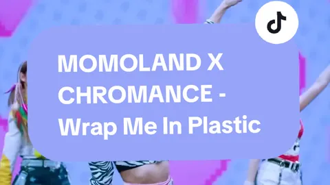 MOMOLAND X CHROMANCE - Wrap Me In Plastic mirrored #MOMOLAND #CHROMANCE #WrapMeInPlastic #MOMOLANDXCHROMANCE_WrapMeInPlastic #DancePractice #DanceTutorial #NewMusic #추천 