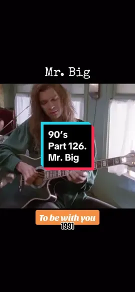 Mr. Big - To be with you #backtothe90s #throwbacksongs #softrock #rockballads #throwback 