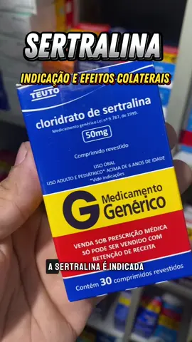 Sertralina indicação e efeitos colaterais! #saude #saudeebemestar #medicamentos #remedio #tratamento #sertralina #depressao #ansiedade #farmacia #farmaceutica #fouryoupage #fyp 