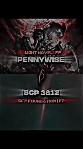 Scp 3812 #vs  Novel Pennywise | #scp #lightnovel 