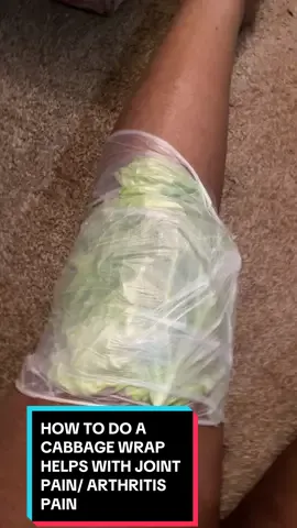 How to do a 🥬cabbage leaf wrap for joint pain and arthritis pain #cabbage #DIY #arthritisrelief #healthtipstiktok #homeremedy #jointpainrelief #fyp #foryoupage