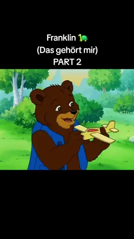 Franklin 🐢 (Das gehört mir) PART 2 #franklin #schildkröte #fypp #fyy #fyppppppppppppppppppppppp #fyyyyyyyyyyyyyyyy #fypage #foryou #foryoupageofficiall #kinder #foryoup #kinderseriendievergessenwurden #fyp #fypシ゚viral #kindheitserinnerungen #fypシ #ganzefolge #ganzefolgen #foryoupage❤️❤️ #foryoupage 