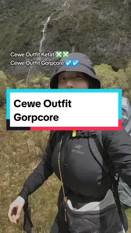 Cewe Pake Outfit Gorpcore Gada Obat 🥵🥵 #xybca #xyzbca #fypシ゚viral #fypシ #fyp #jacketgorpcore #gorpcore #anorak #arcteryx #arcyterx #fillingstreet #carumby #freestylejacket #outfit #anorakjaket 