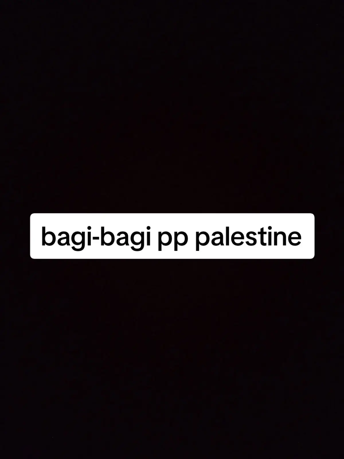 bagi bagi pp palestine 🇵🇸