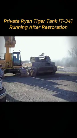 Private Ryan Tiger Tank ( T-34) Running After Restoration #restoration #craft #restore #tank 