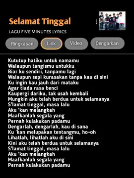 Selamat tinggal Lagu five minutes lyrics #fyp #lagu #Slow 