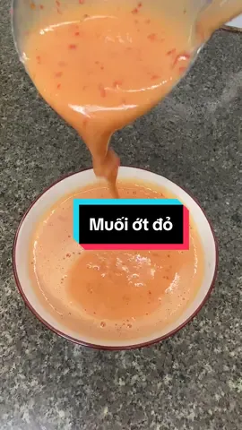 Muối ớt đỏ chấm đồ nướng, hải sản…mọi người tham khảo nha, gia giảm theo khẩu vị của mình nhé 🥰🥰😁 #xuhuong #amthuc #amthucvietnam #amthuctiktok #monanngon #muoiotdo #dinhtrong1999 