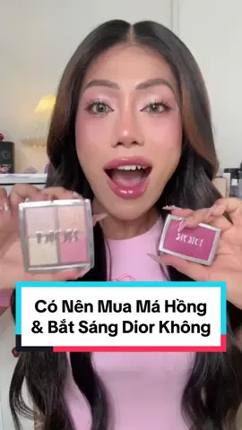 có nên mua má hồng và highlight bắt sáng dior hay không #goclamdep #LearnOnTikTok #reviewlamdep #mcv #foryoupage 
