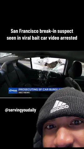 San Francisco break-in suspect seen in viral bait car video arrested #greenscreenvideo #knowledgeispower🔥 #newstodayrightnow #newstorytime #servingyoudaily #breakingnewsusa #fypシ #sanfrancisco #sanfranciscolife #sanfranciscobayarea #bayareacheck #californiacheck #cartheft #cartheftattempt #breakingglass #gta #gta5 #caughtoncamera #baitcar #baitcarshow #baitcarthieves #felonsoftiktok #jailtok #lawyersontiktok 