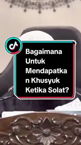 Bagaimana Untuk Mendapatkan Khusyuk Ketika Solat? Mari dengar penjelasan dari UAI. #ustazazharidrus  #kuliah #ceramah #dakwah #online #ilmu #agama #islam #khusyuk #solat #bacaansolat #fahamibacaansolatmu #fahamibacaandalamsolatmu