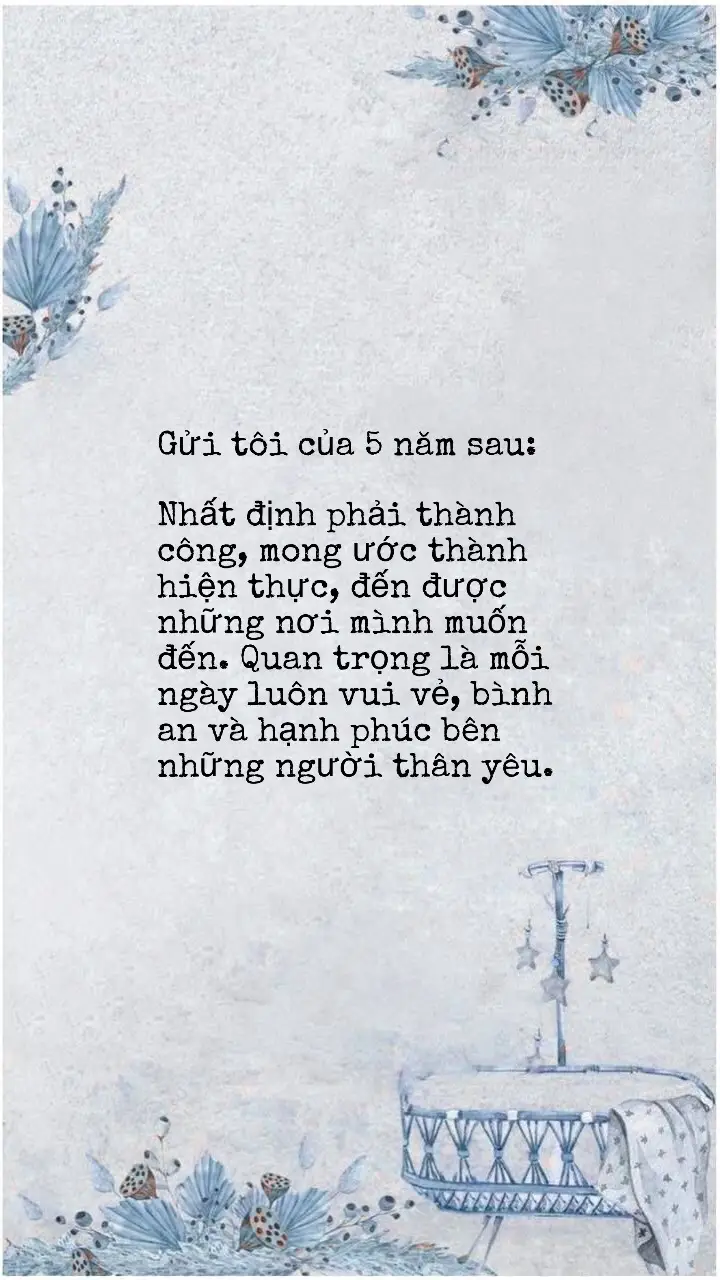 Gửi tôi của 5 năm sau: Nhất định phải thành công, mong ước thành hiện thực....#mayman #gioxuan #vietthaynoilong 