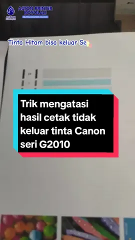 Trik mengatasi hasil cetak tidak keluar tinta seri Printer Canon G2010 #tipsandtricks #tipsprinter #tutorial #printer #astonprinter #astonprinterboyolali #amazink #canon #g2010 