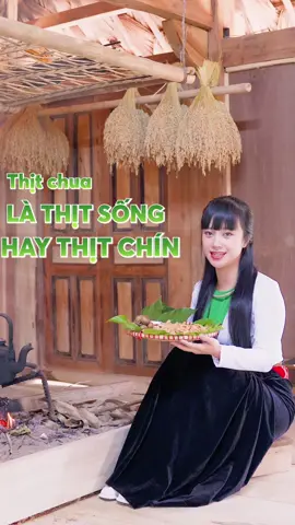 Thịt chua là thịt sống hay thịt chín? #hoathitchua #thitchuatruongfoods #thitchua #dacsanphutho #xuhuong #viral 