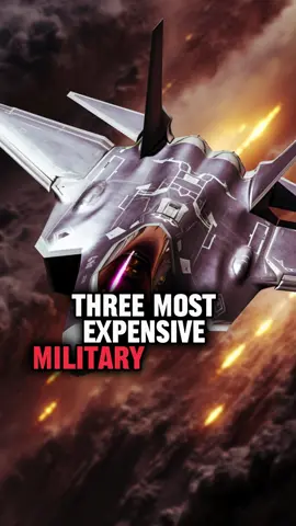 The 3 Most Expensive Military Projects Ever #military #Expensive #militarytechnology #armyproject #b2bomber #aircraftcarrier #f35fighter #stealthtech #MilitarySpending