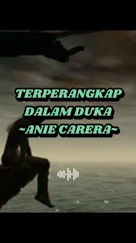 Membalas kepada @pelangisenja793#liriklagu #terperangkapdalamduka #aniecarera 