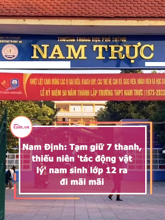 Nam Định: Tạm giữ 7 thanh, thiếu niên 'tác động vật lý' nam sinh lớp 12 ra đi mãi mãi #tiinnews #namdinh