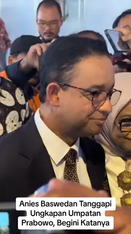 Tanggapan Abah Anies,  