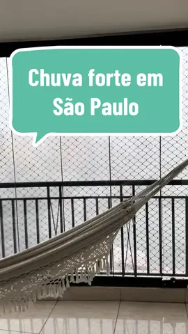 Chuva em São Paulo  #chuva #saopaulo #chuvaemsaopaulo #chuvaforte #faltouluz #tourpelacasa #sacada #rede #Lifestyle #blogueirasdolar #casa #apartamento #zonanortesp #zonanorte #restaurandoseupaladar 