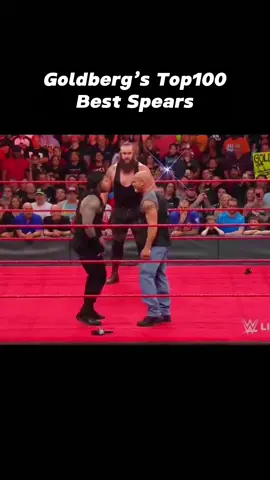 Goldberg’s 🔥🔥🔥Top100 Best Spears😱😱😱#WWE #wweraw #wwetiktok #wweuniverse #wwefan #wwesmackdown #capcut #wwenxt #goldbergwwe 