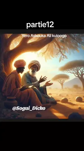 Yero Askoula Ali Kuloogo partie12  #mali #peulh #histoire #fulfulde #motivation 