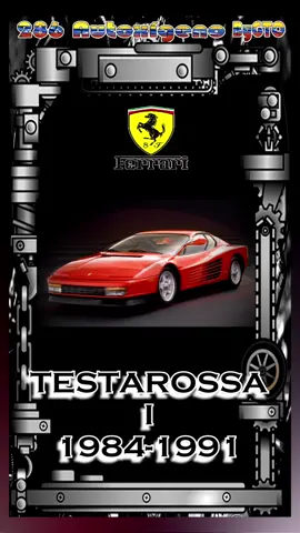 Ferrari Testarossa Evolución 1984-1996. #ferrari #testarossa #ferrari512 #ferrarif512tr #ferrarif512m  #f512tr #f512m #forzaferrari #italia #cruisnusa #nintendo64 