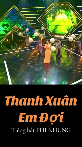 Thanh Xuân Em Đợi - Phi Nhung#phinhungpham💚 #phinhungmusic #phinhungmạnhquỳnh #phinhung #fcphinhungmientay #fcphinhung #fcphinhungmanhquynh #phinhungfans 
