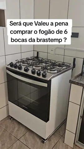 Fogão 6 bocas da Brastemp, o que eu achei? opinião sincera!! #fogao #fogaobrastemp #brastemp #fogaosujo 