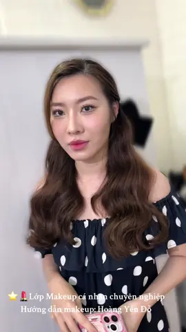 ⭐️Lớp Makeup cá nhân chuyên nghiệp  💄Hướng dẫn makeup: Hoàng Yến Đỗ #teamquanpu #teamquannguyenpule  #makeupartist #makeuptips #makeuplook #hoangyenmakeup💕 #xuhuong #trending #tiktok #tiktokviral