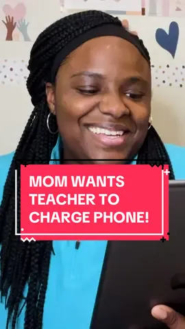Mom wants teacher to charge her child's phone at school?! #boredteachers #teacher #teachers 