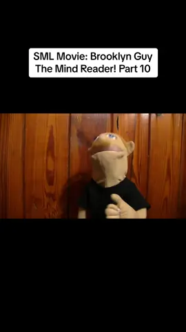SML Movie: Brooklyn Guy The Mind Reader! Part 10 #smlclips #puppets #smlbestmoments #fypviraltiktok #puppet #typagetiktok #SMLBestMoments #dontletthisflop #chefppsml #smlsadmomments #childhoodnostalgia #smlbowserjr #cartoonsforkids #funnymemes #fvoviralvideo #edit #poobysmi #smledits #SmIFunnvMoments