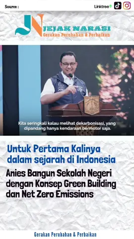 contoh prestasi anies baswedan yang ingin memajukan dunia pendidikan. 4 sekolah dengan konsep net zero emission , pertama dalam sejarah di Indonesia #anisbaswedan #aniesbaswedan3 #pilpres2024 #netzeroemission 