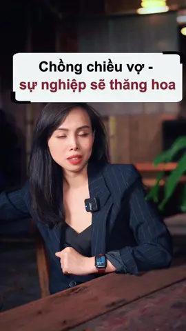Chồng chiều vợ sự nghiệp sẽ thăng hoa #giangdinh #giangdinh_nhavan #tamly #tuvantamly #vochong #tinhyeu #honnhan #giadinh 