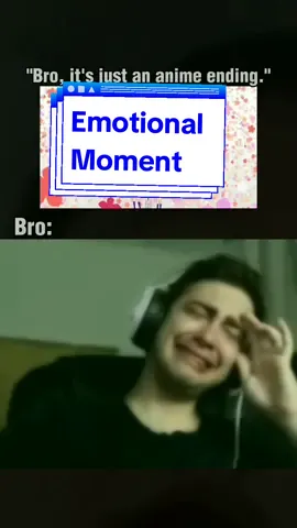Bro's too emotional from listening to ending song || #anime #anohana #music #nostalgia #sad #fyp #fypシ #fy #foryou #tiktok 