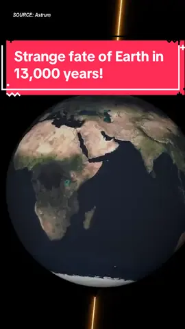 Earth will FLIP in 13,000 Years!…sort of #space #universe #earth #seasons #fyp 