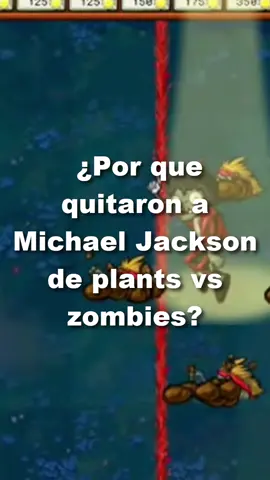 ¿Porque quitaron a Michael Jackson de #plantasvszombies #pvz #plantasvszombis #plantsvszombies #michaeljackson #michael #pvzzombie #pvzcuriosidades #curiosidades #plants #pvz1 #zombiebailon #zombi #zombies #popcap #popcapgames #popcapplantsvszombies #electronicarts #game #pvzgameplay #michaeljacksonpvz #zombiegames #towerdefense #pvz1🌱🧟‍♂️