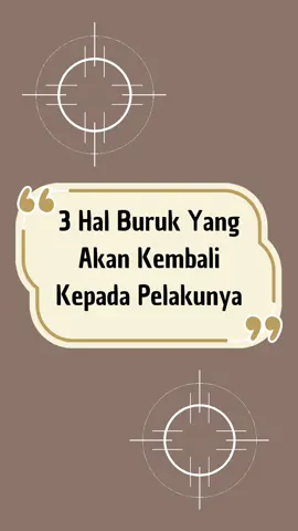 Dalam Al-Quran disebutkan, bahwa terdapat 3 hal buruk yang akan kembali kepada pelakunya. maka berhati-hatilah dalam melakukan sesuatu, berpikirlah dahulu sebelum bertindak.  semoga bermanfaat 😊 #renungan #nasihatbijak #selfreminderquotes #katakatamotivasi #ngajidiri  #semangatibadah #intropeksidiri #muhasabah #alfath10 #fathir43  #yunus:23 #fyp 