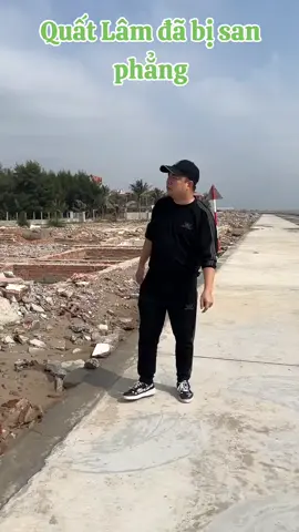 Quất Lâm đã bị san phẳng