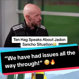 Erik Ten Hag talks about the Jadon Sancho situation 🤯 #fyp #footballtiktok #sancho #tenhag #manchesterunited 
