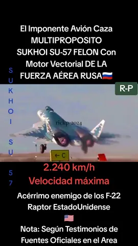 #aviation Rusa🇷🇺 Nos presenta El Sukhoi SU-57 FELON Con Motor Vectorial Multiproposito.... Actualmente mejorando su capacidad Tecnológica a la que tiene en la Actualidad Mac 2.3  Dale Like.... 👉♥️✌️👍😉 Note. - toda la información son de Fuentes Oficiales de la Aviation Militar Internacional 👍