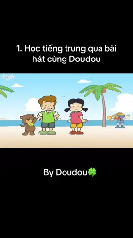 1. Học tiếng trung qua bài hát cùng Doudou | Chinese for kids | by Doudou 🍀. Hôm nay ngày cuối tuần các bé cùng Doudou thư giản bằng một bài hát thú vị nha ☺️☺️ #chinesewords #studychinese #chineselanguage #reelfacebook #hoctiengtrung #hoctiengtrungquavideo #asiancup2023 #hoctiengtrungmoingay #viral #trend 