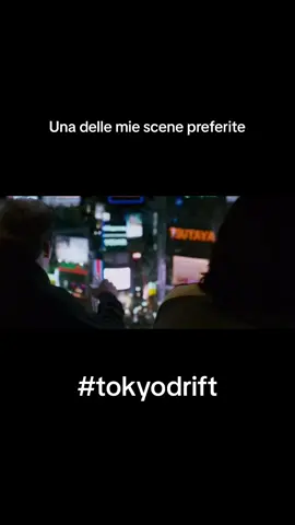 Tokyodrift, una delle scene piu belle e significative del film 🫶🏻❤️#hann#tokyodrift #fastandfurious #luxurylifestyle 