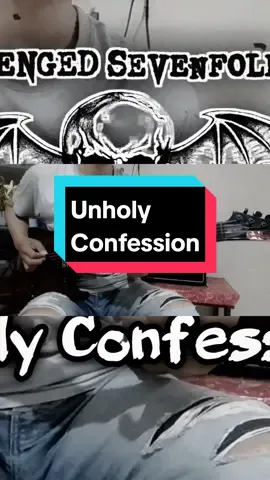 UNHOLY CONFESSIONS (Guitar Cover) #fyp #guitarcovers #avengedsevendfold #unholyconfessions #guitar #viral #trending #musikvideo 