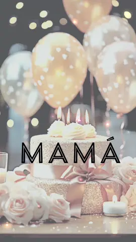 Feliz cumpleaños mamá #feliz #cumpleaños #mama #familia #mom #happy #birthday #cake #❤️#💝 #🎂 