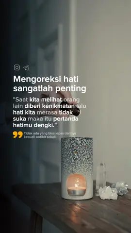 Pelihara hati kita agar tidak mendengki ❤️