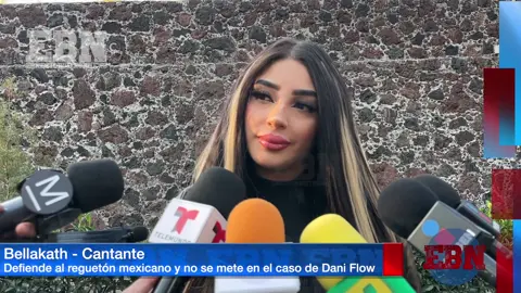 Bellakath defiende el reguetón mexicano y sus letras y se mantiene al margen de la cancelación de Dani Flow #bellakath #regueton #viral #daniflow @BELLAKATH 