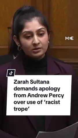 British Labour MP Zarah Sultana demanded an apology from Conservative MP Andrew Percy on Monday over the use of a “racist trope”. Sultana had asked whether British Prime Minister Rishi Sunak would try to de-escalate the situation in Gaza and the Red Sea and call for an immediate ceasefire, to which Sunak responded by telling her to “call on Hamas and the Houthis to de-escalate”. After Sunak’s response, Percy said that “too many people give a free pass to the terrorists who perpetrated the worst murder of Jews” and that they had “just seen an example of that”.