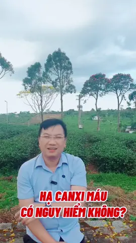 Hạ canxi máu có nguy hiểm không? #tutcanxi #hacanximau #bacsigiadinhhoanglong #suckhoechomoinguoi 