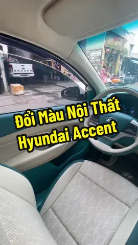 Đổi Màu Nội Thất Hyundai Accent #doimaunoithat #tklimousine #tktuning #bocdanoithat 
