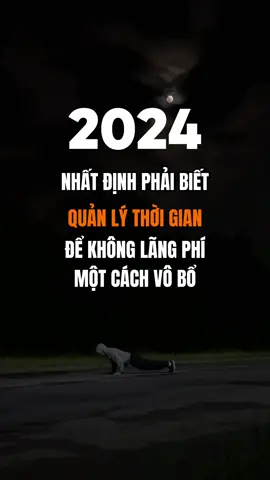 Năm 2024 nhất định bạn phải biết quản lý thời gian để không lãng phí một cách vô bổ #1980books #bookish #booktokvietnam #BookTok #learontiktok #kynangquanlythoigian 